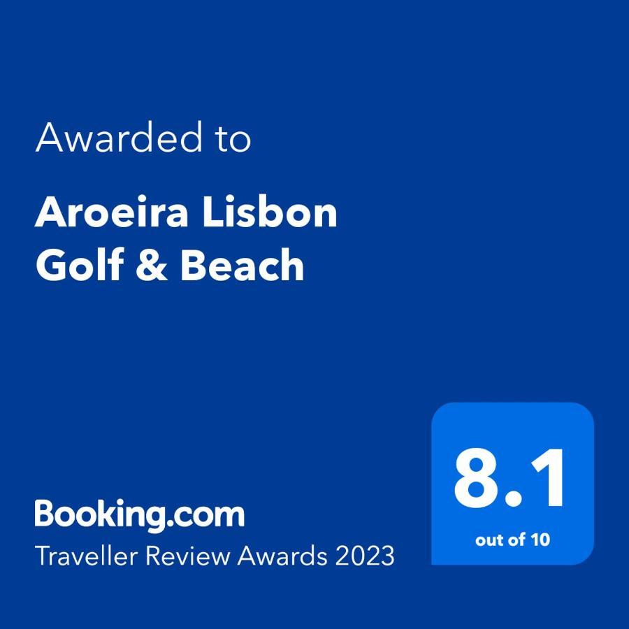Aroeira Lisbon Golf & Beach Charneca  Buitenkant foto